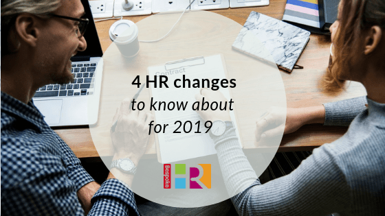 4 HR changes to know about in 2019