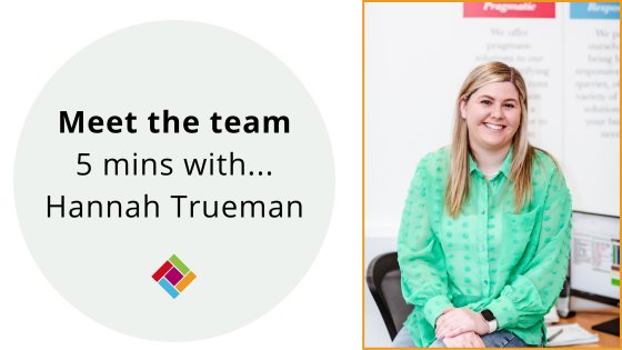 Meet the team: 5 mins with Hannah Trueman