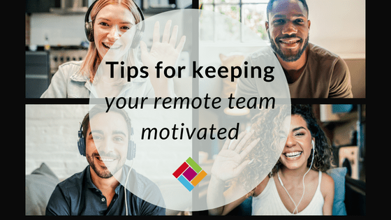 Motivating your remote team