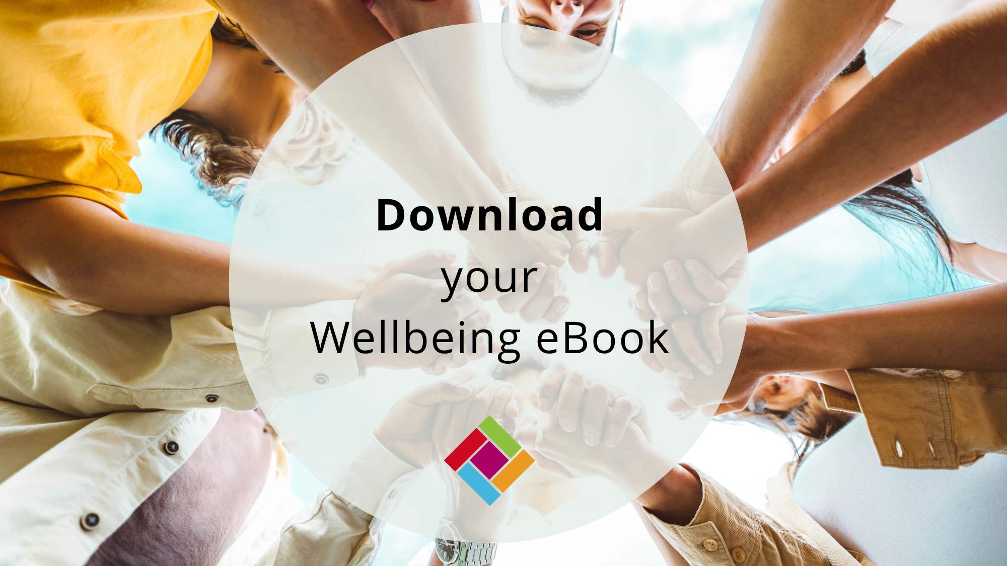 Wellbeing eBook Image How to look after your employees wellbeing - eBook