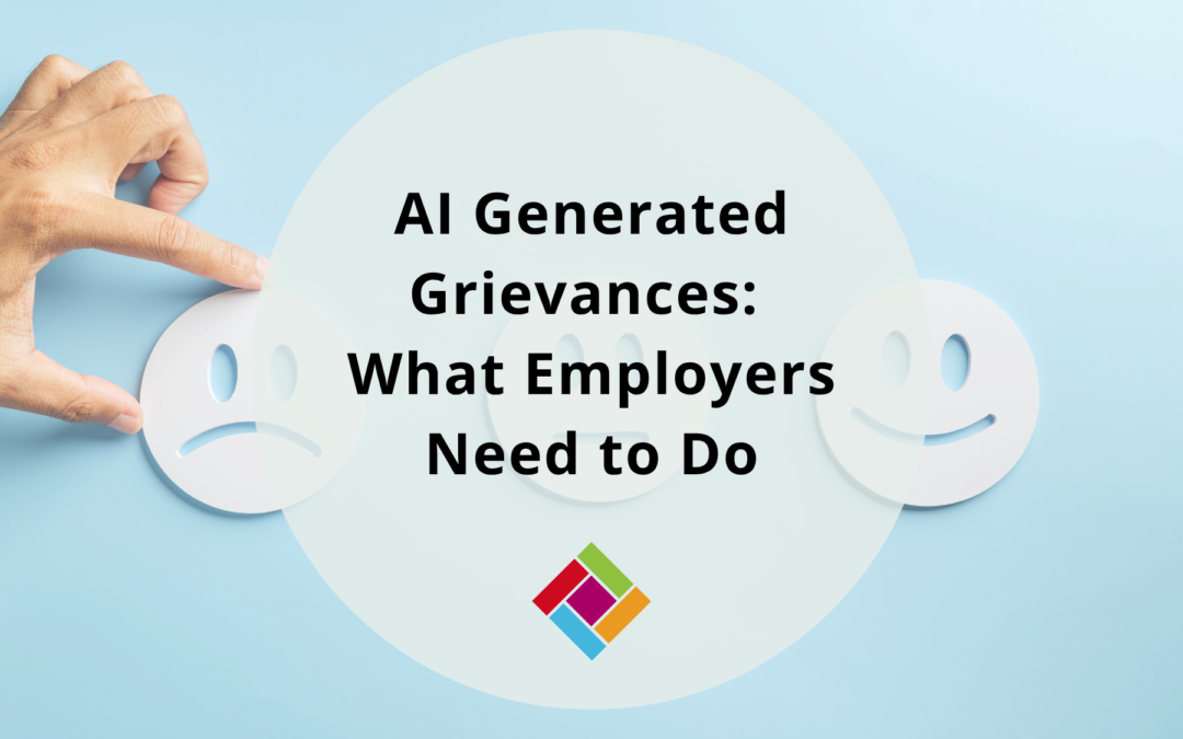 AI Generated Grievances: What Employers Need to Do